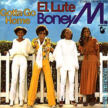 Albumcover Boney M. - El Lute / Gotta Go Home 


